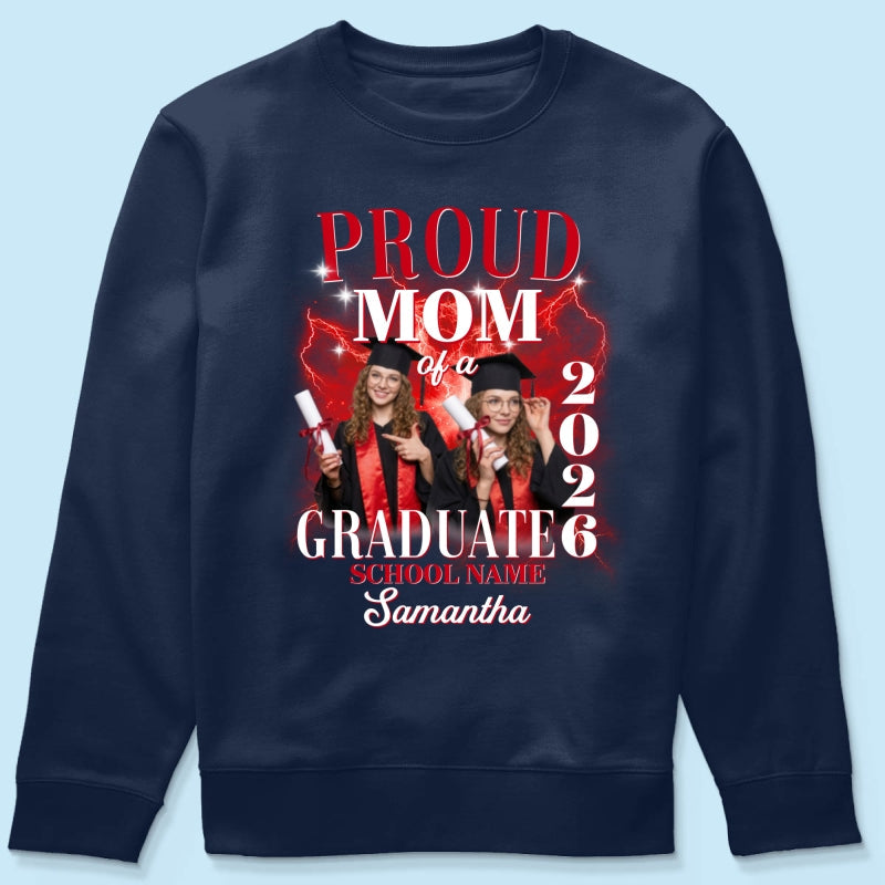 Proud Mom Dad Grandma Grandpa Of A 2026 Graduate Custom Photo - Personalized Shirt - Family Matching Graduation Shirt, Graduation Party Gift, Senior Class of 2026