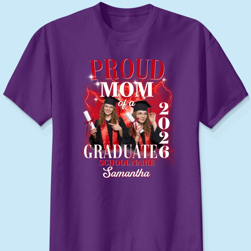 Proud Mom Dad Grandma Grandpa Of A 2026 Graduate Custom Photo - Personalized Shirt - Family Matching Graduation Shirt, Graduation Party Gift, Senior Class of 2026