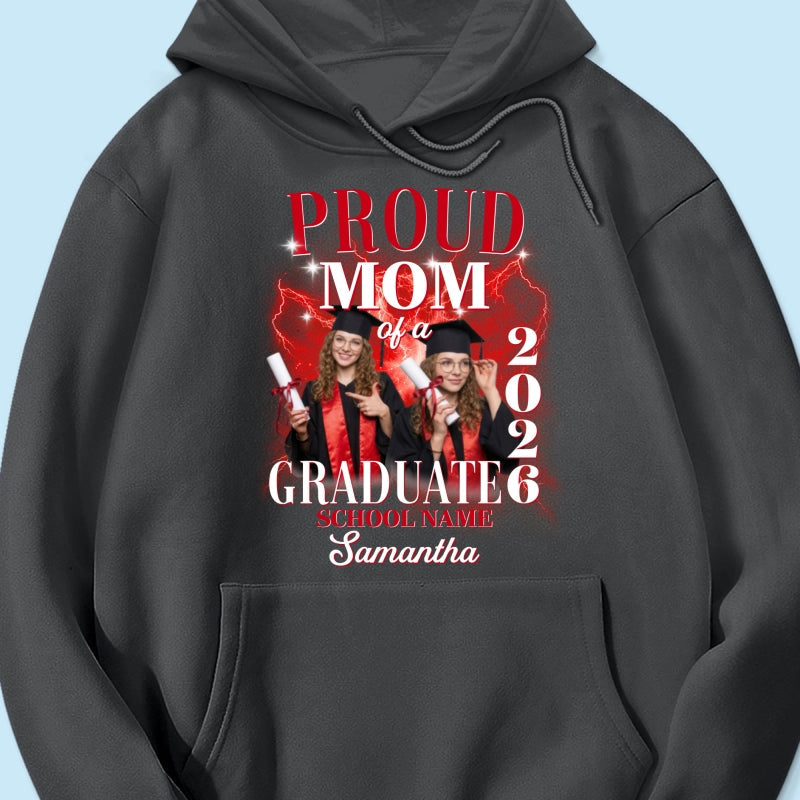 Proud Mom Dad Grandma Grandpa Of A 2026 Graduate Custom Photo - Personalized Shirt - Family Matching Graduation Shirt, Graduation Party Gift, Senior Class of 2026