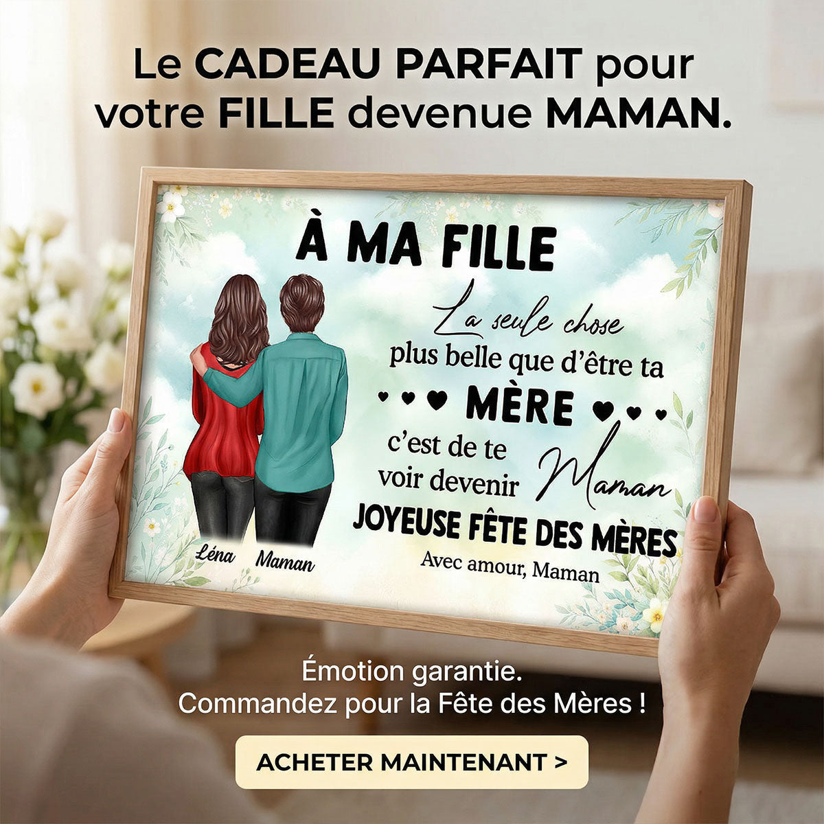 À ma fille – Te voir devenir maman – Affiche personnalisée – Cadeau de Fête des Mères pour ma fille
