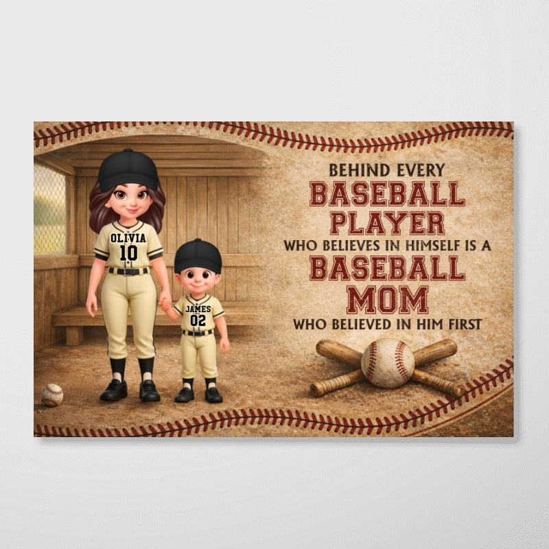 Behind Every Baseball Player Is A Baseball Mom - Personalized Poster - Mother's Day Gift For Baseball Mom