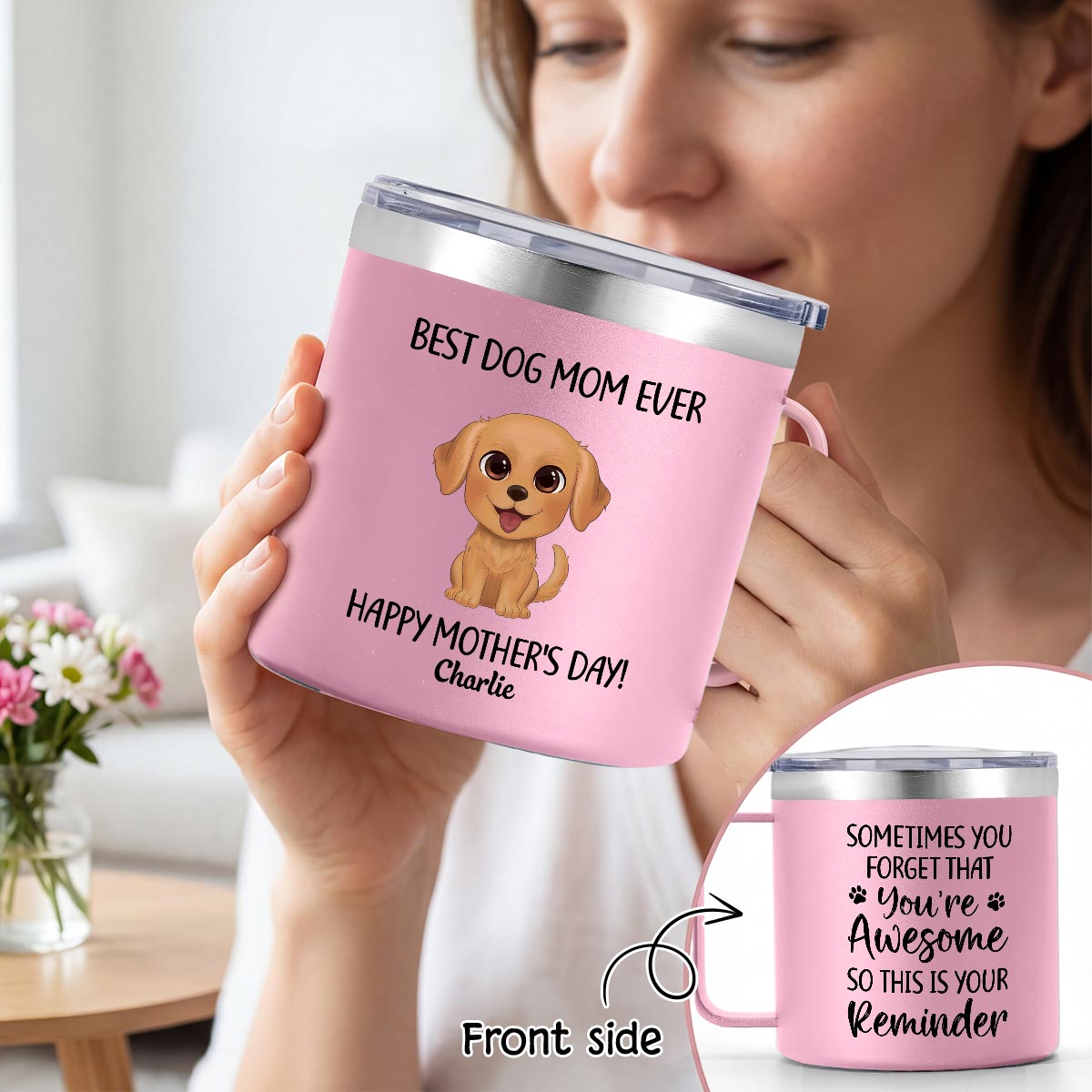 Sometimes You Forget That You're Awesome Dog Mom - Personalized Stainless Steel Tumbler with Handle - Mother's Day Gift For Dog Lovers