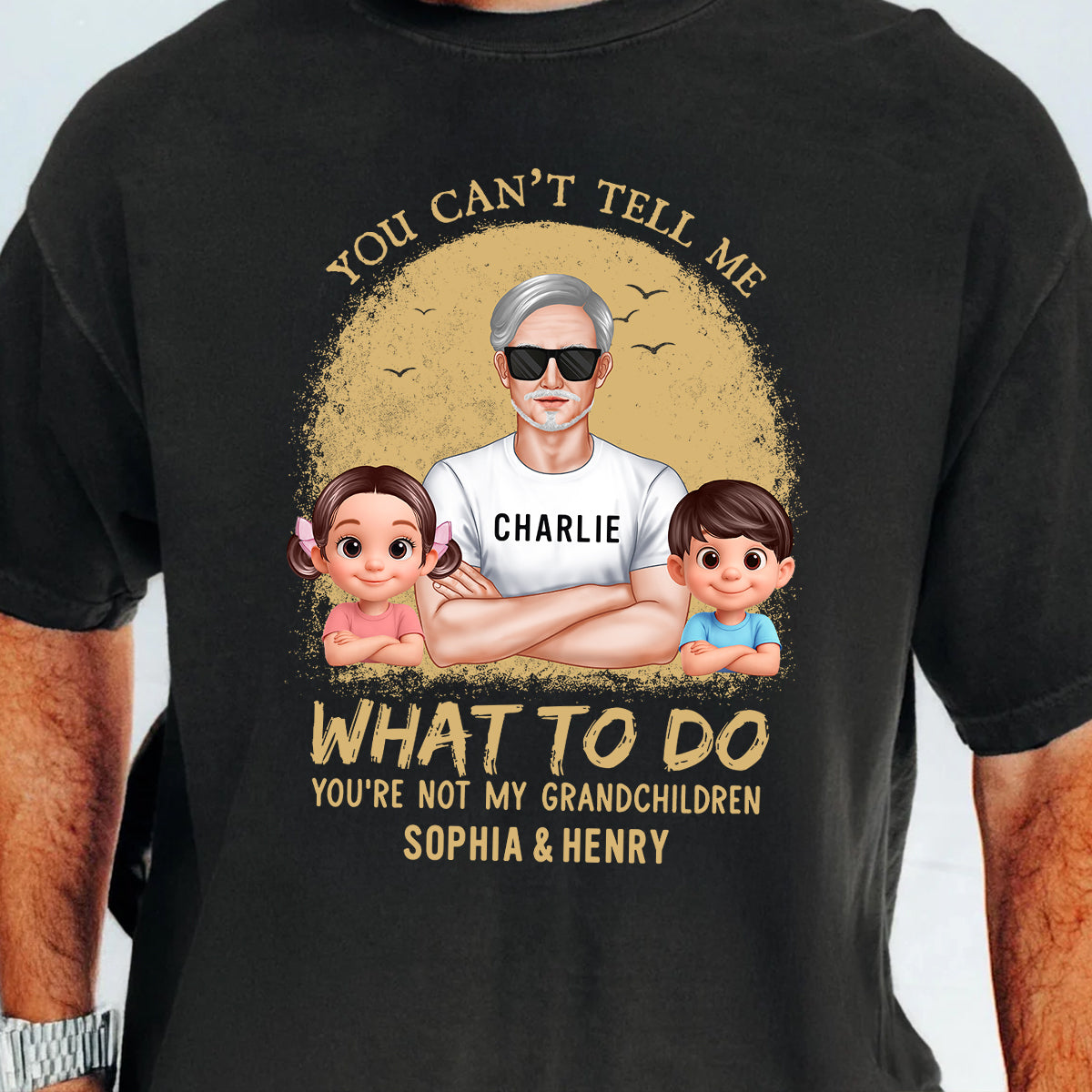 You Can't Tell Me What To Do Grandpa Retro - Personalized Shirt - Father's Day Gift for Cat Dads, Husband