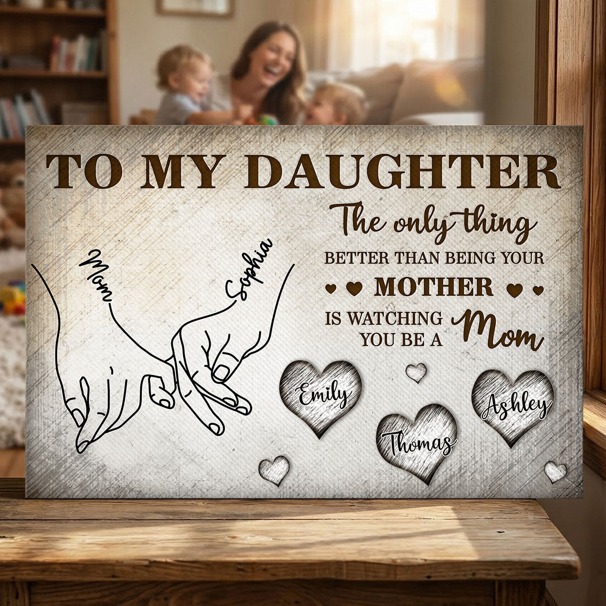 To My Daughter Mom And Daughter Holding Hands Custom Kids Names - Personalized Canvas - Mother's Day Gift For Daughter