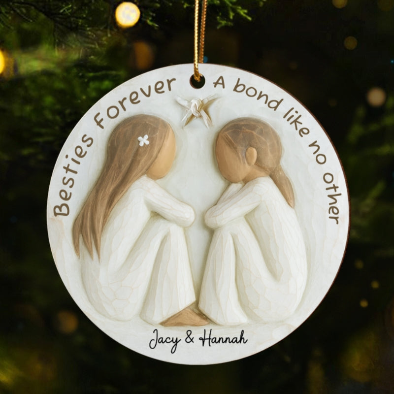 A Bond Like No Other Besties 3D Effect - Personalized Wooden Ornament - Gift For Best Friend