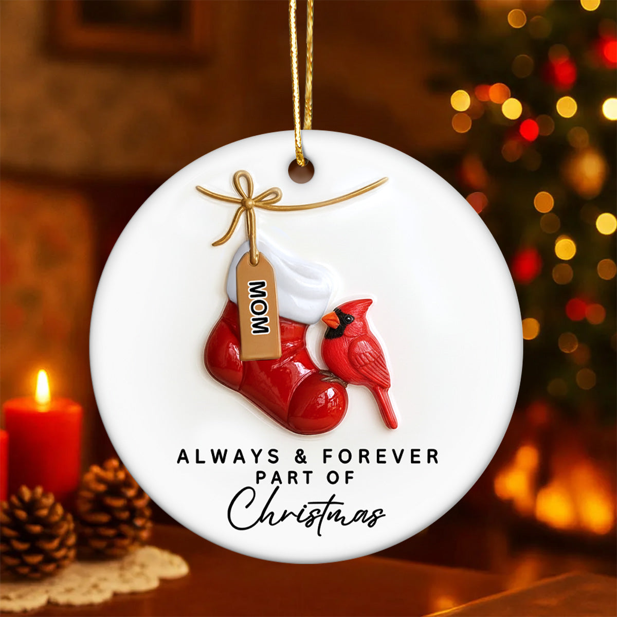 3D Effect Robin Cardinal On Stocking Always & Forever Part Of Christmas - Personalized Ceramic Ornament