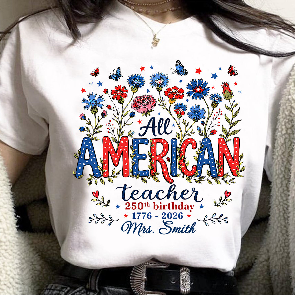 All American Teacher 250th Anniversary - Personalized Shirt - Patriotic USA Shirt, Back to School Tee