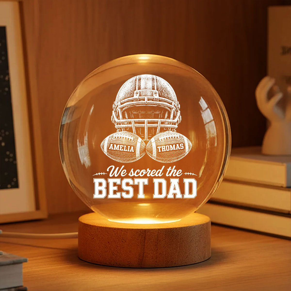 American Football We Scored The Best Dad - Personalized Crystal Ball LED Night Light -  Gift For Dad, Football Lovers