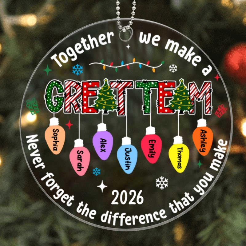 Together We Made A Great Team - Personalized Acrylic Ornament - Gift For Coworkers