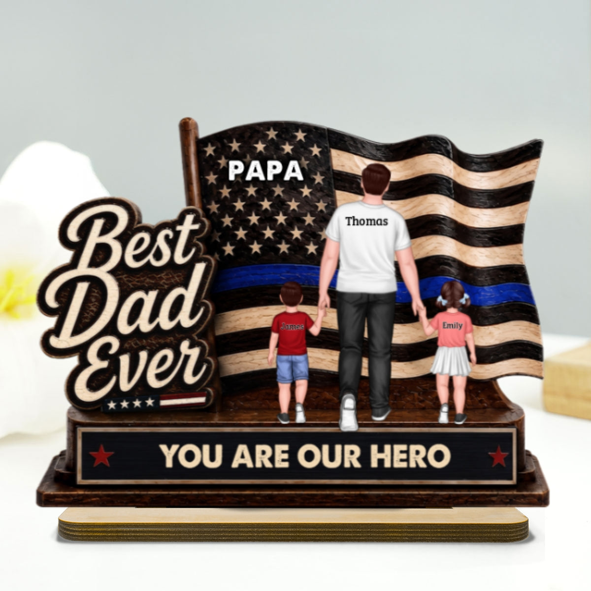 Best Dad Ever Our Hero American Flag 2D Flat - Personalized 2-Layered Wooden Plaque -  Gift For Patriotic Dad, Grandpa, Husband