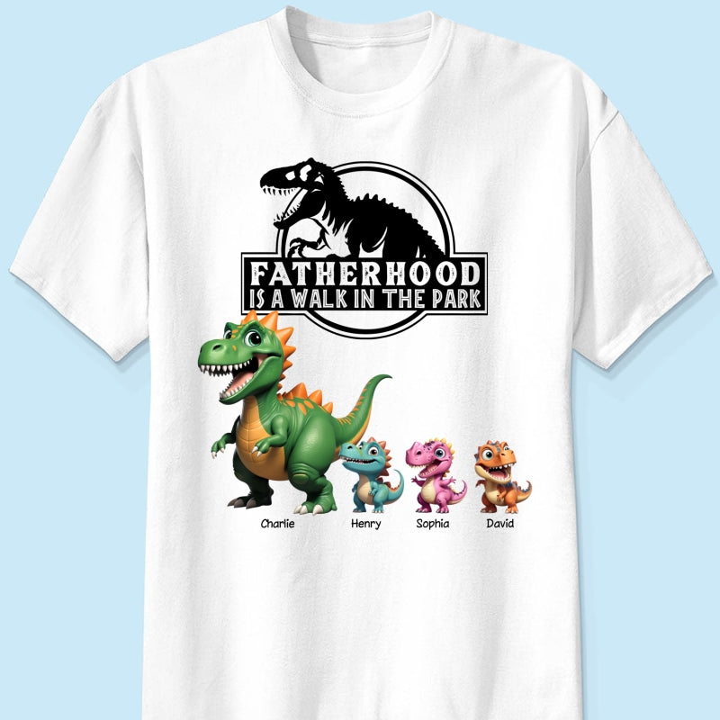 Fatherhood Is A Walk In The Park Custom Cartoon Dinosaurs - Personalized Shirt - Father's Day Gift For Husband, Dad