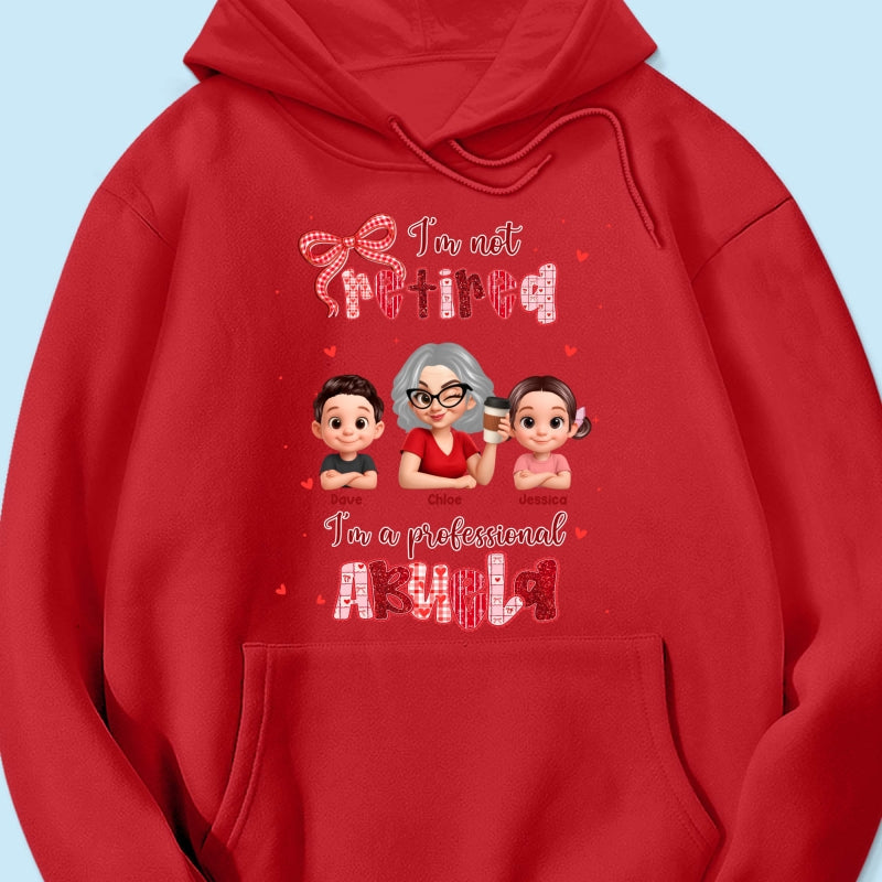 Coquette Not Retired Professional Grandma - Personalized Shirt - Gift For Grandma, Funny Shirt For Grandma