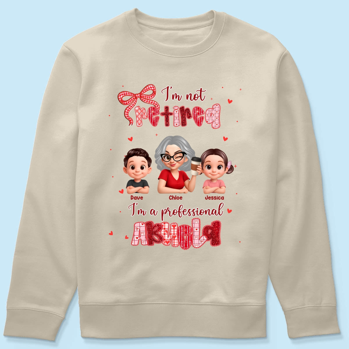 Coquette Not Retired Professional Grandma - Personalized Shirt - Gift For Grandma, Funny Shirt For Grandma