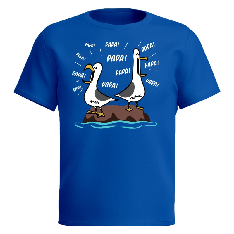 Mouettes Papa! Papa! Papa! – T-shirt Personnalisé – Cadeau Rigolo pour la Fête des Pères