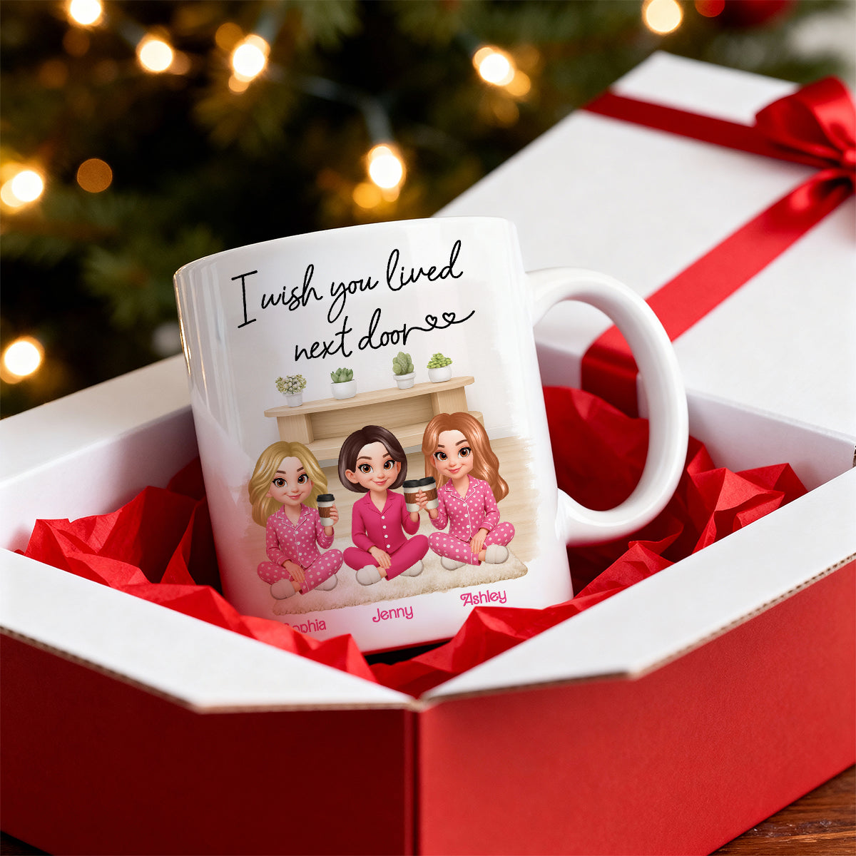 I Wish You Lived Next Door Best Friends - Personalized Mug - Christmas Gift for Besties