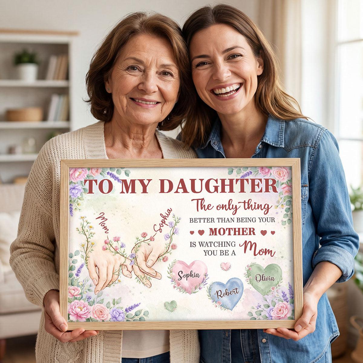 Floral To My Daughter Mom And Daughter Holding Hands Custom Kids Names - Personalized Poster - Mother's Day Gift For Daughter