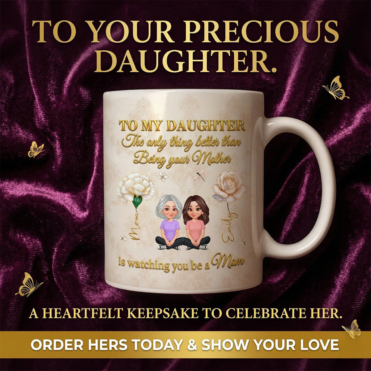 To My Daughter Custom Birth Month Flower - Personalized Mug - Heartfelt Mother's Day Gift For Daughter