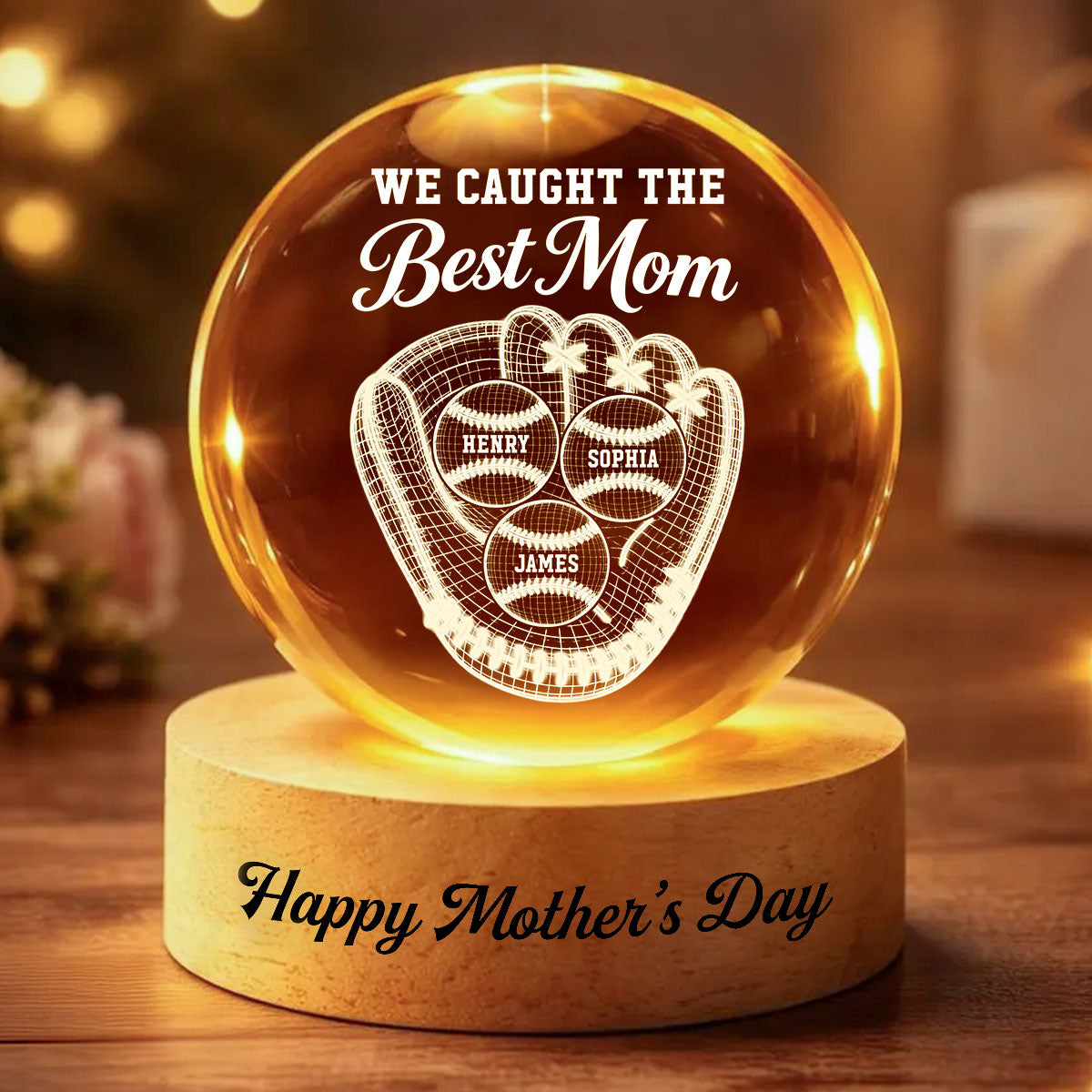 Baseball We Caught The Best Mom Illusion - Personalized Crystal Ball LED Night Light - Mother's Day Gift For Mom, Wife