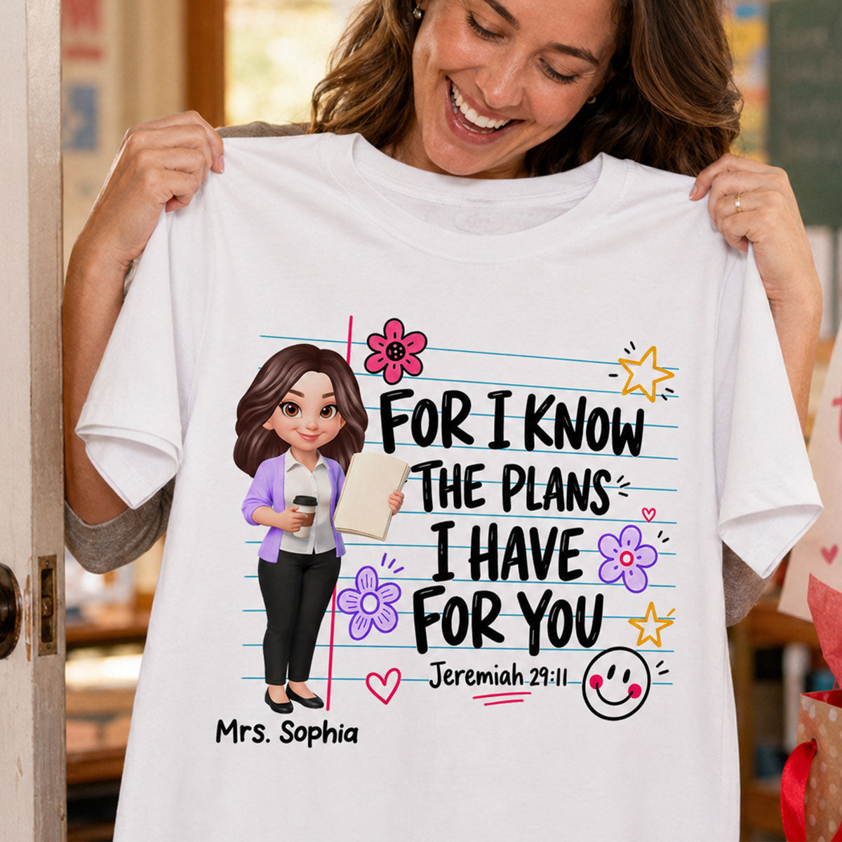 Teacher For I Know The Plans I Have For You - Personalized Shirt - Christian School Faith, Back To School Gift For Teacher