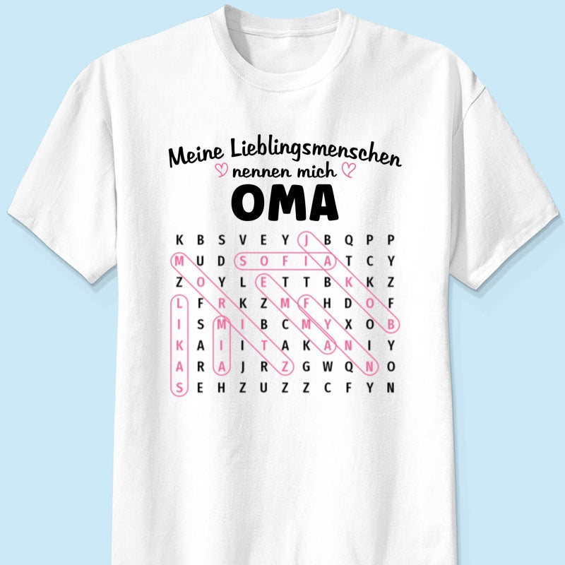 Meine Lieblingsmenschen nennen mich Oma Wortsuchrätsel – Personalisiertes Shirt – Geschenk für Oma