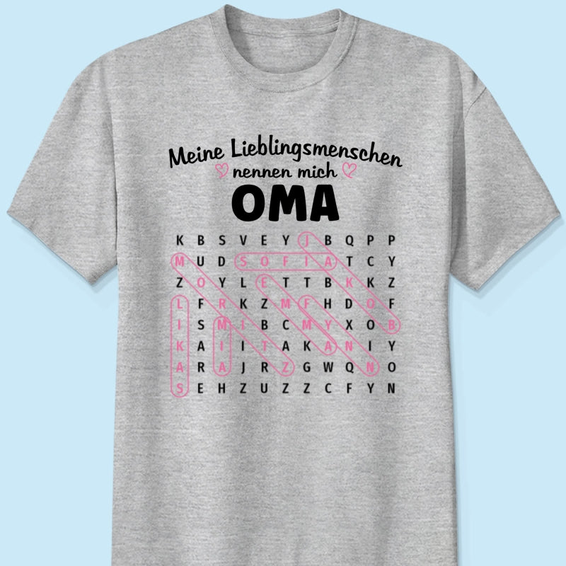 Meine Lieblingsmenschen nennen mich Oma Wortsuchrätsel – Personalisiertes Shirt – Geschenk für Oma