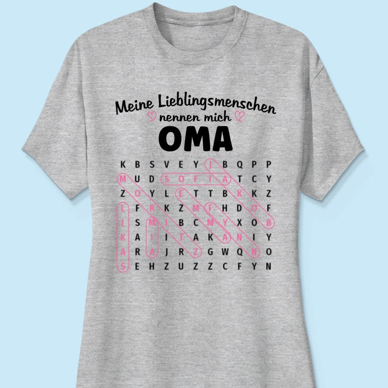Meine Lieblingsmenschen nennen mich Oma Wortsuchrätsel – Personalisiertes Shirt – Geschenk für Oma