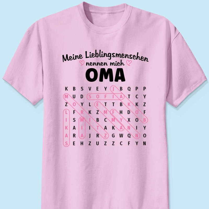 Meine Lieblingsmenschen nennen mich Oma Wortsuchrätsel – Personalisiertes Shirt – Geschenk für Oma