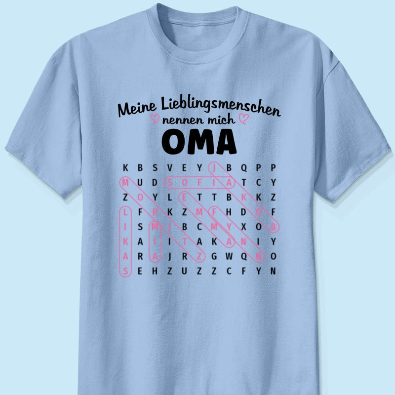 Meine Lieblingsmenschen nennen mich Oma Wortsuchrätsel – Personalisiertes Shirt – Geschenk für Oma