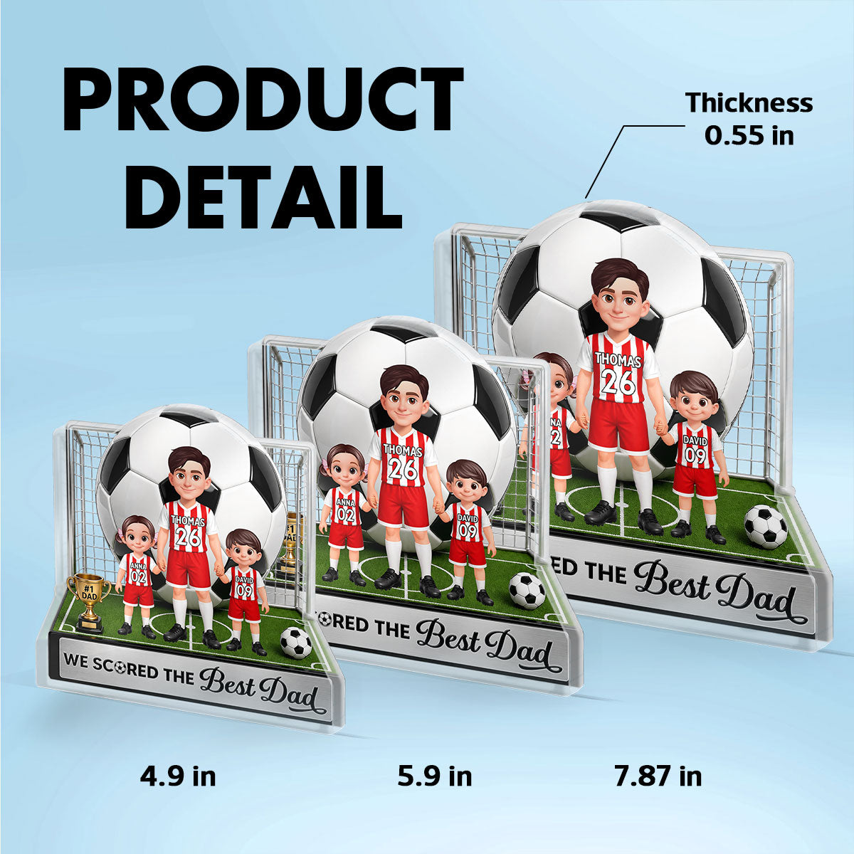 No 1 Soccer Dad And Kids We Scored The Best Dad 2D Flat Printed - Personalized Acrylic Block Plaque -  Gift For Dad, Husband, Soccer Football Fans