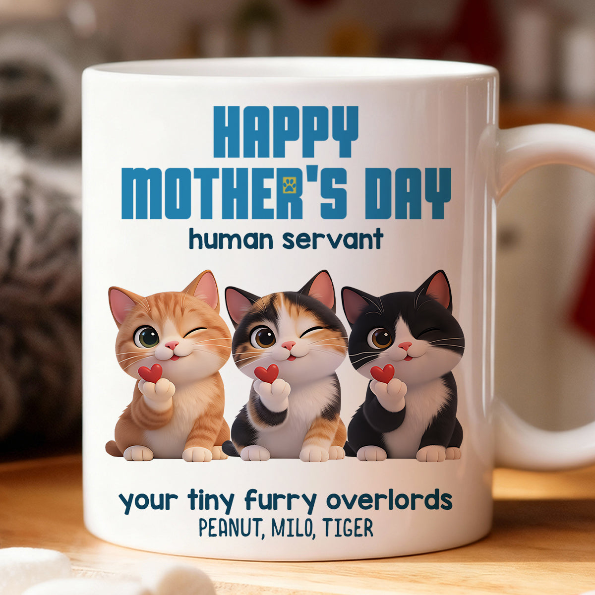 Happy Mother's Day Human Servant from Cute Fluffy Cats - Personalized Mug - Funny Gift for Cat Moms, Coffee Mug for Cat Lovers