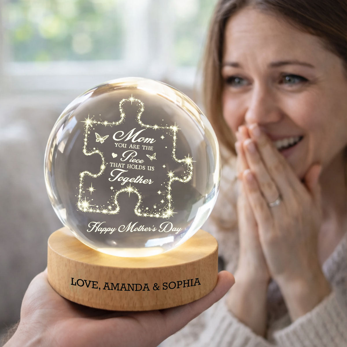 Mom You Are The Piece Holds Us Together - Personalized Crystal Ball LED Night Light - Mother's Day Gift For Mom, Wife