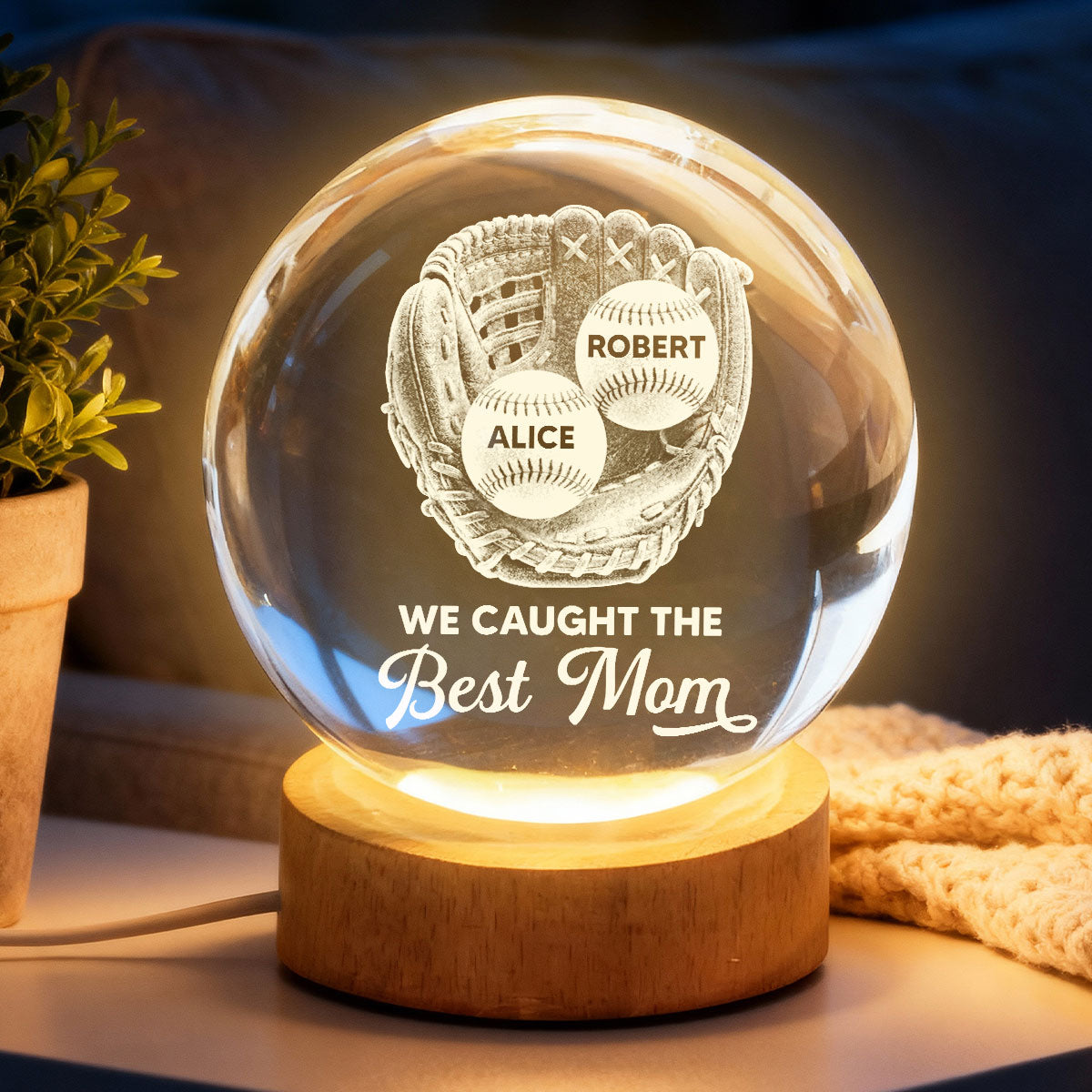 Baseball Glove We Caught The Best Mom - Personalized Crystal Ball LED Night Light - Mother's Day Gift For Baseball Mom
