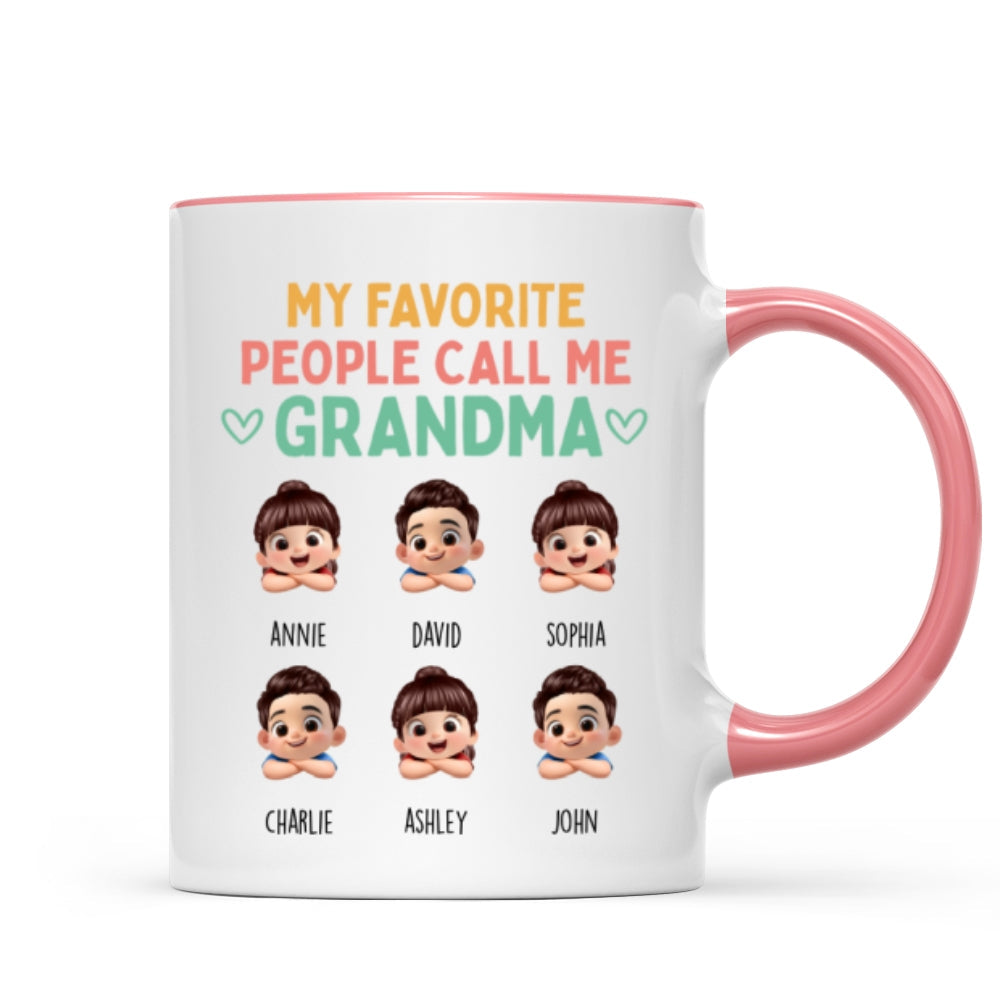 My Favorite People Call Me Grandma - Personalized Mug - Heartfelt Mother's Day Gift for Grandma, Wife