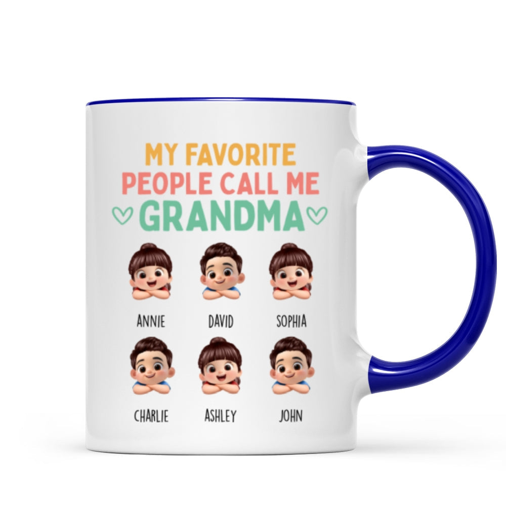 My Favorite People Call Me Grandma - Personalized Mug - Heartfelt Mother's Day Gift for Grandma, Wife