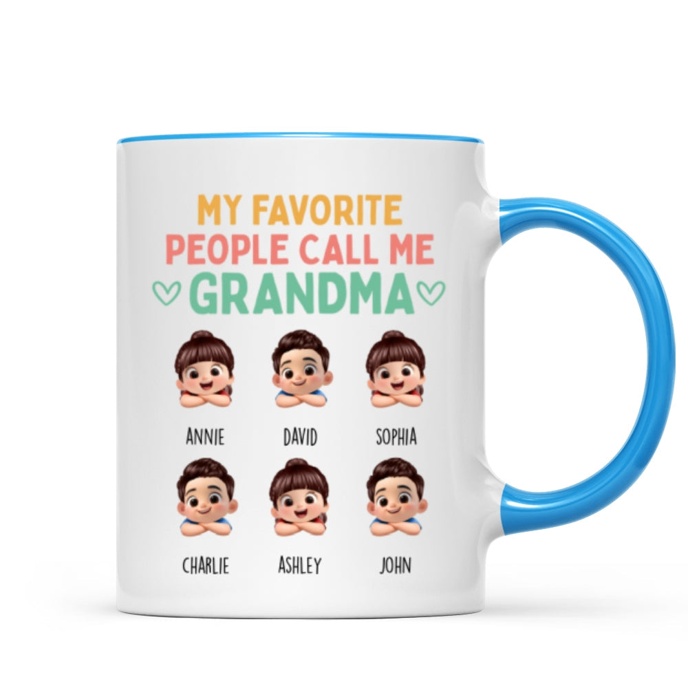 My Favorite People Call Me Grandma - Personalized Mug - Heartfelt Mother's Day Gift for Grandma, Wife