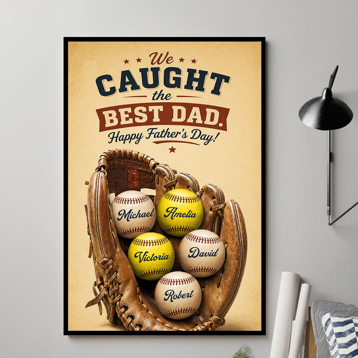 Baseball Print We Caught the Best Dad - Personalized Poster - Father's Day Gift for Dad, Husband