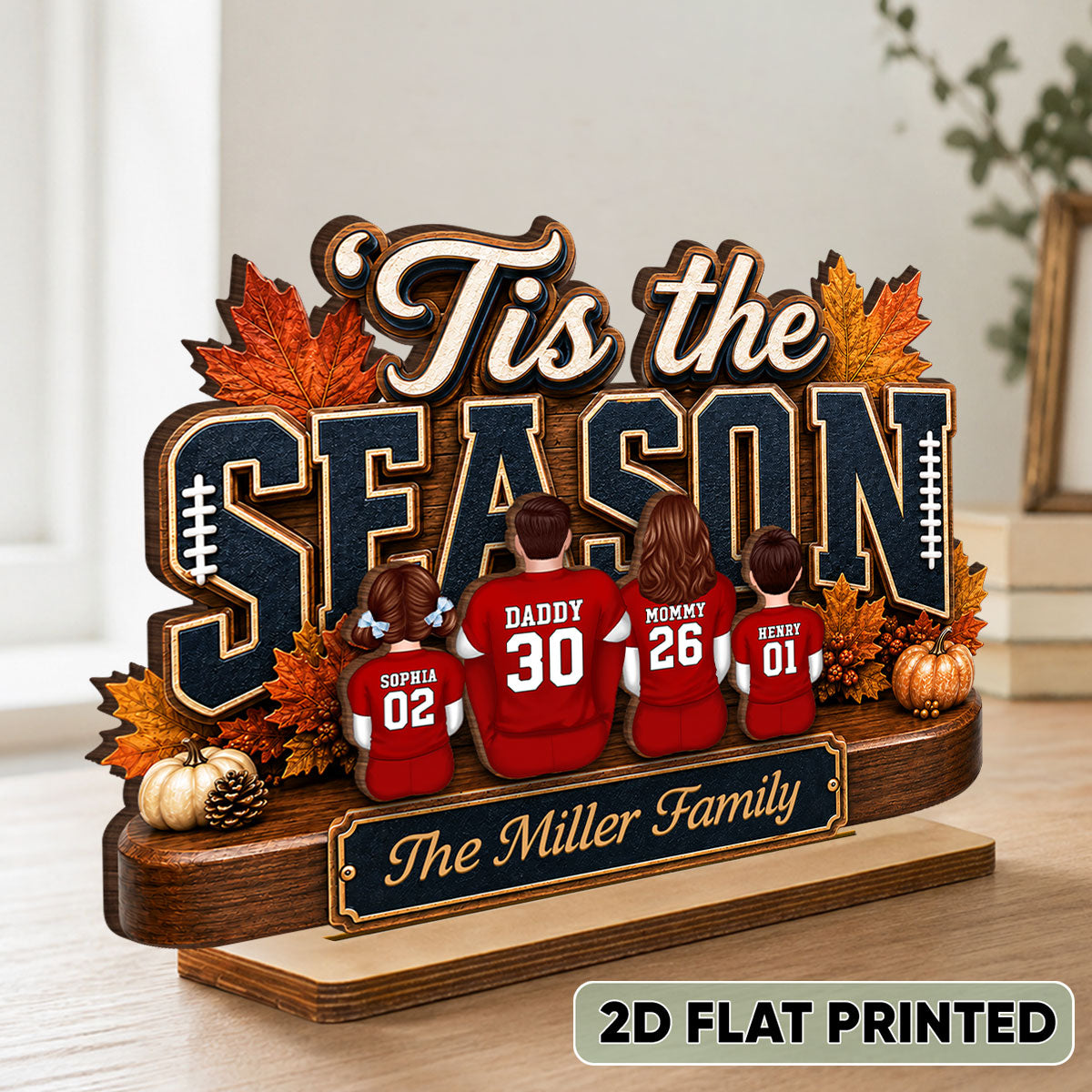 Tis the Football Season - Personalized 2-Layered Wooden Plaque - Family Fall Decor