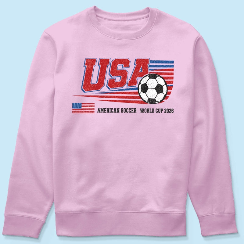 American Soccer 2026 - Shirt - Gift For Soccer Fans