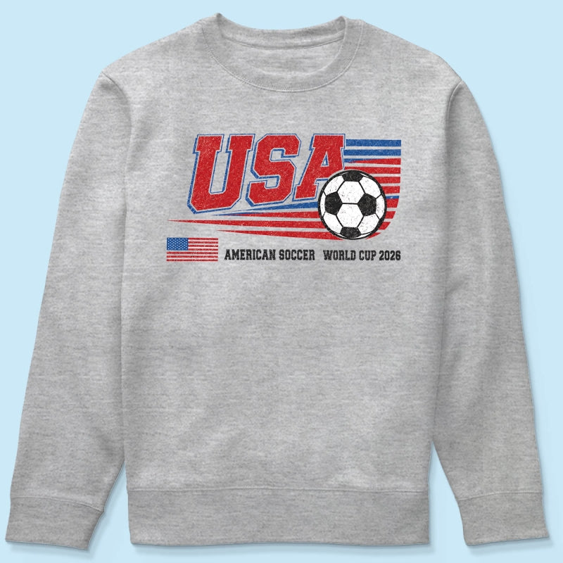 American Soccer 2026 - Shirt - Gift For Soccer Fans