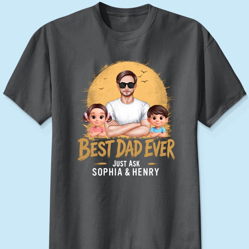 Best Dad Ever Dad And Kids Retro Vintage Style - Personalized Shirt - Father's Day Gift for Dad, Husband