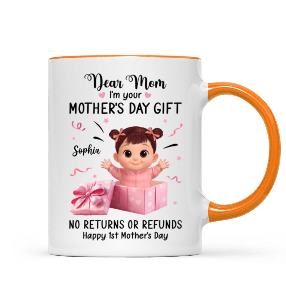 Dear Mom I Am Your Gift - Personalized Mug - Heartflet Gift For Mom