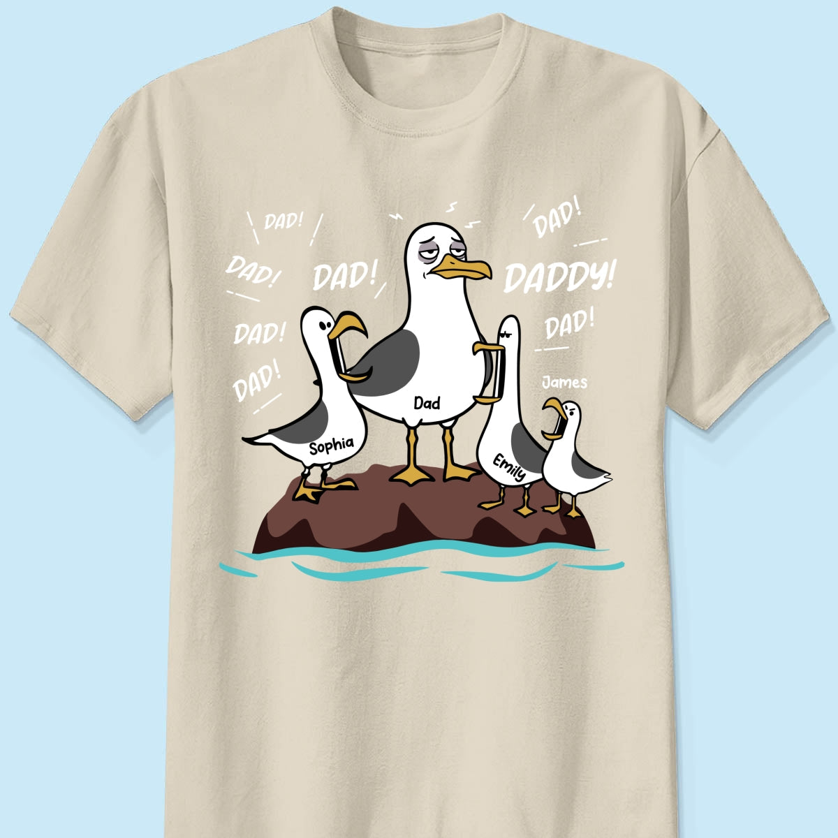 Seagull Dad! Dad! Dad! Tired Seagull & Kids - Personalized Shirt - Funny Father's Day Gift For Dad, Husband