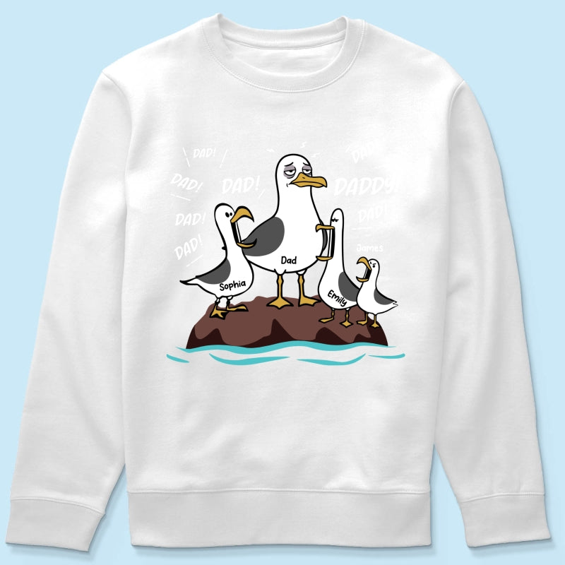 Seagull Dad! Dad! Dad! Tired Seagull & Kids - Personalized Shirt - Funny Father's Day Gift For Dad, Husband
