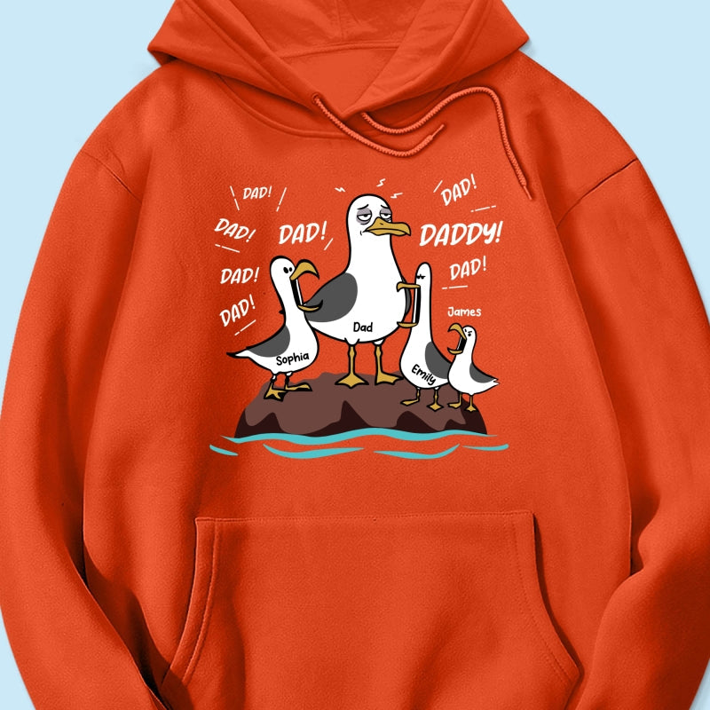 Seagull Dad! Dad! Dad! Tired Seagull & Kids - Personalized Shirt - Funny Father's Day Gift For Dad, Husband