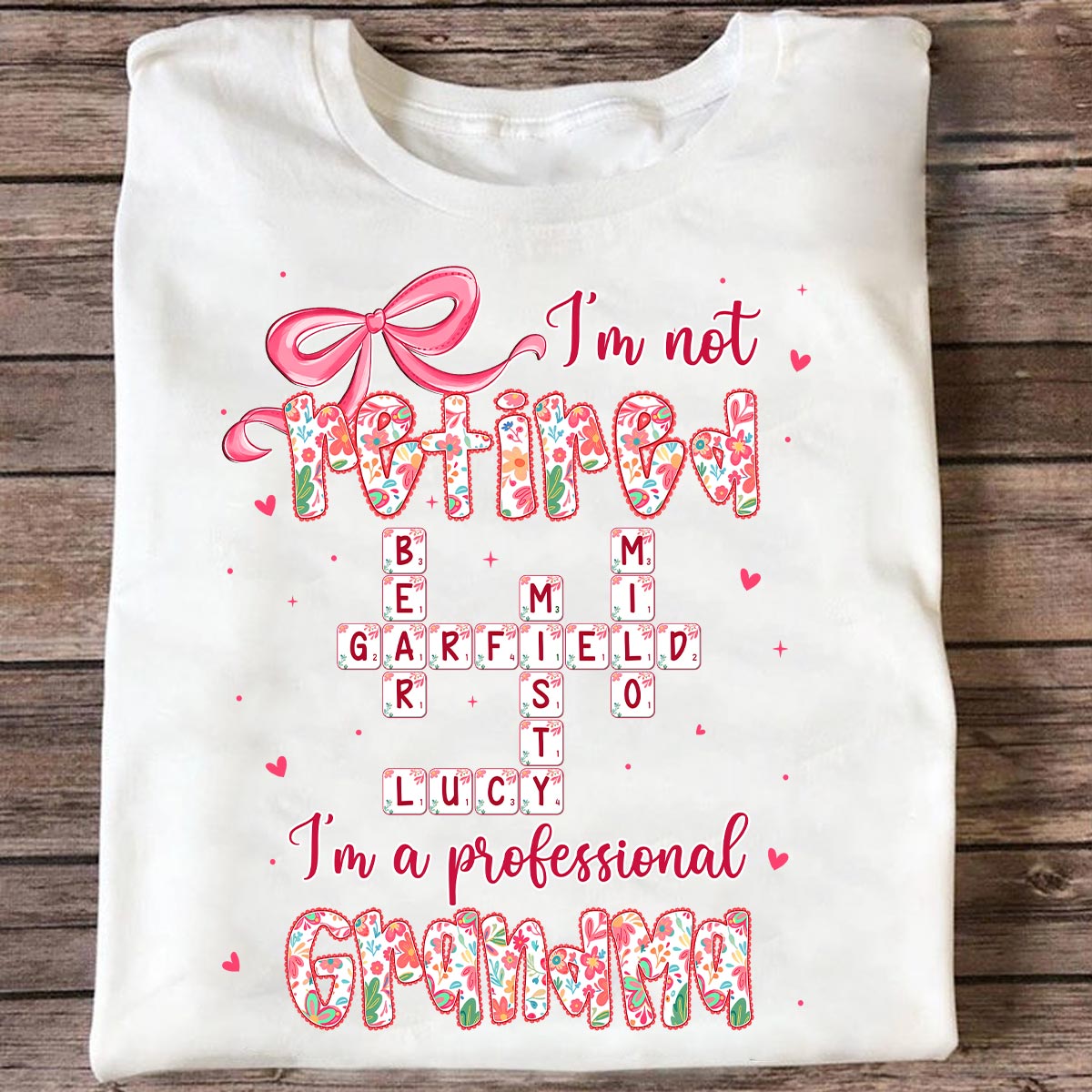 Coquette Not Retired Professional Grandma Crossword Art - Personalized Shirt - Gift For Grandma, Funny Shirt For Grandma