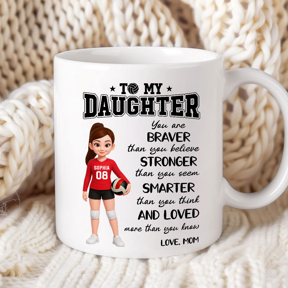 To My Daughter Granddaughter Volleyball Player You Are Braver Than You Think - Personalized Mug