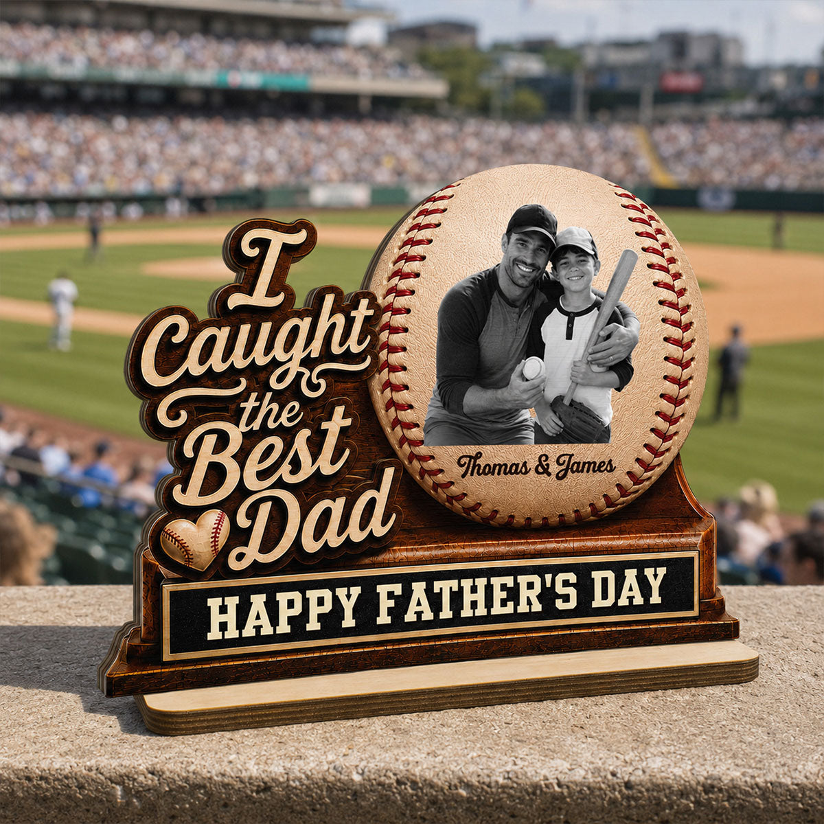 We Caught The Best Dad Custom Photo 2D Flat Printed - Personalized 2-Layered Wooden Plaque - Happy  For Baseball Dad