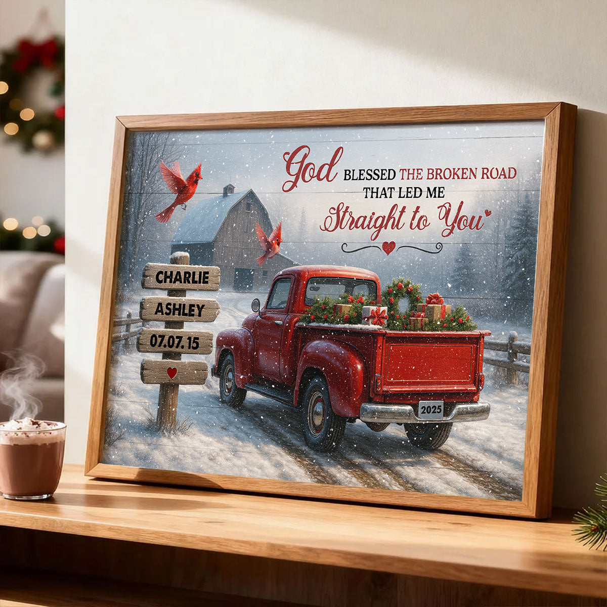 God Bless the Broke Road That Led Me Straight to You - Personalized Poster - Couple Christmas Name Sign, Christmas Home Decor