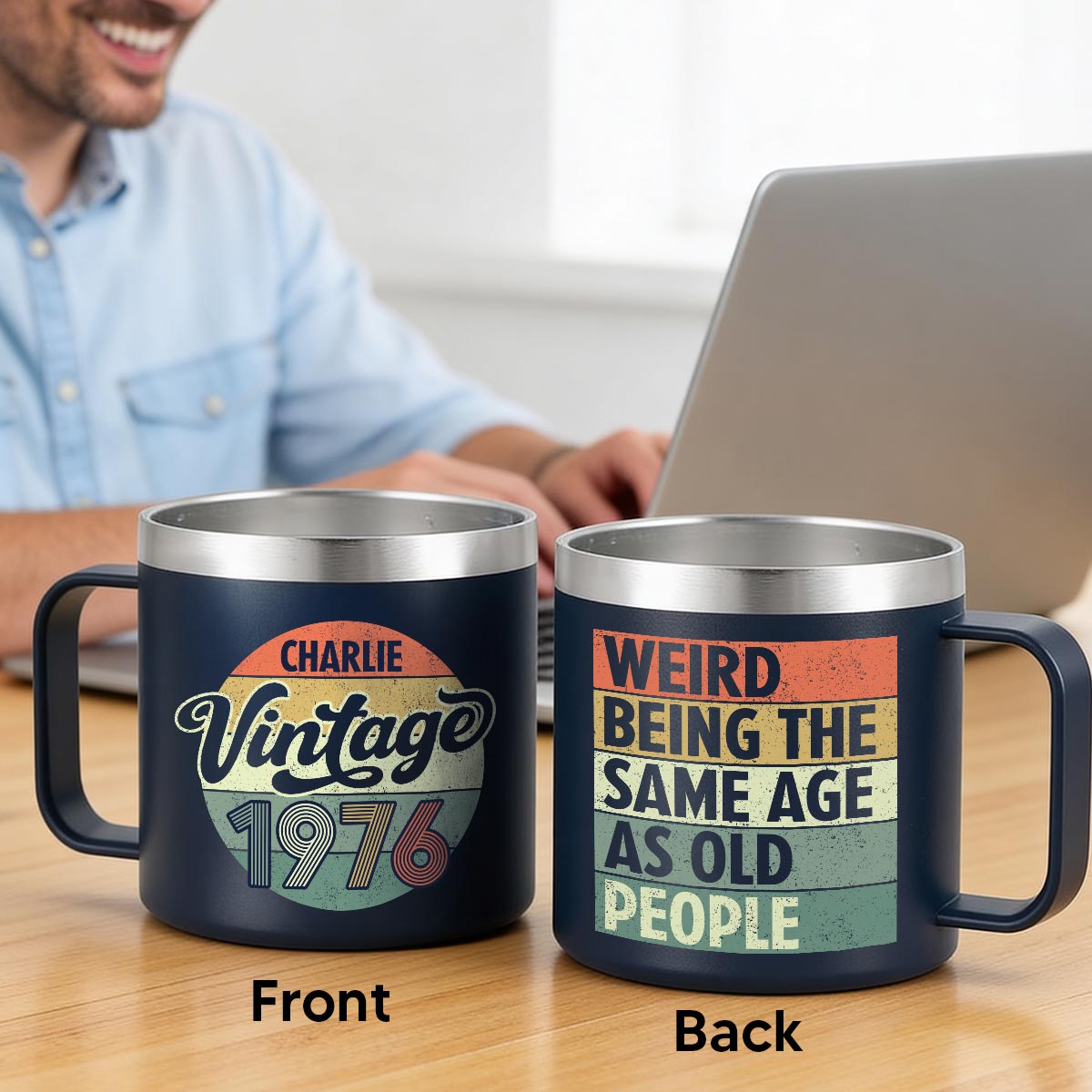 Weird Being The Same Age As Old People Vintage Style - Personalized Stainless Steel Tumbler With Handle - Funny Birthday Gift