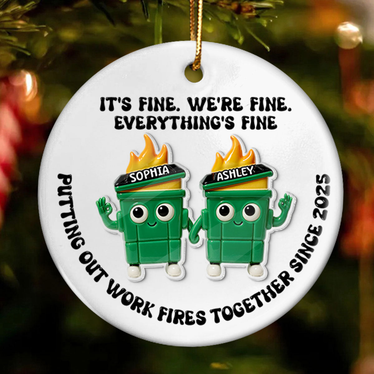 Putting Out Work Fires Together Work Bestie Dumpster Fires - Personalized Ceramic Ornament With Acrylic Pieces - Funny Gift For Colleagues